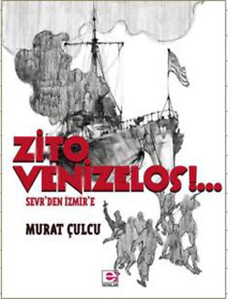Zito Venizelos  Sevr'den İzmir'e