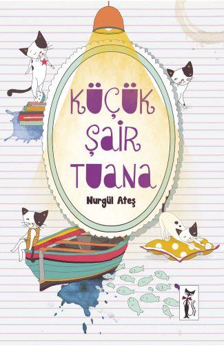 küçük Şair Tuana