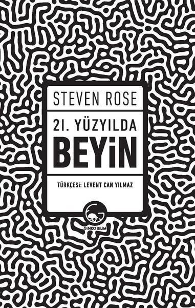 21.Yüzyılda Beyin