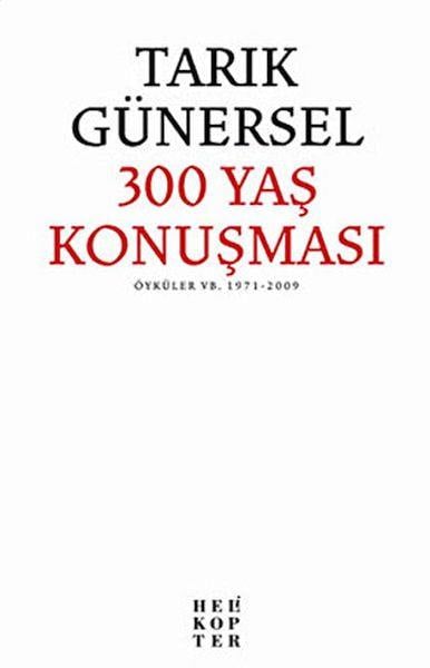 300 Yaş Konuşması