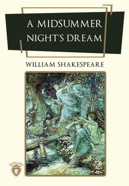 A Midsummer Night’s Dream