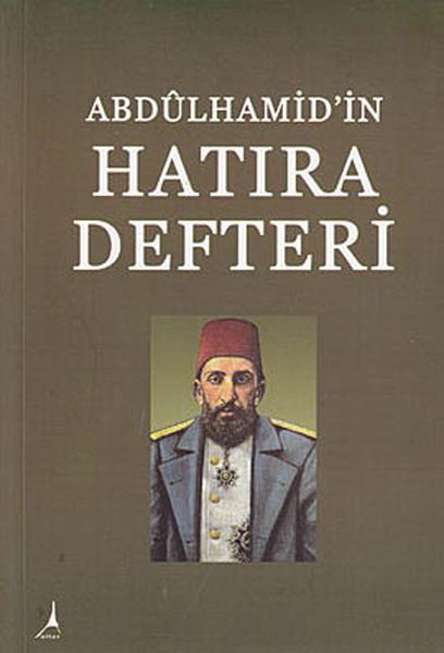 Abdülhamidin Hatıra Defteri
