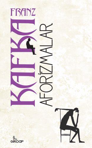 Aforizmalar - (Franz Kafka)