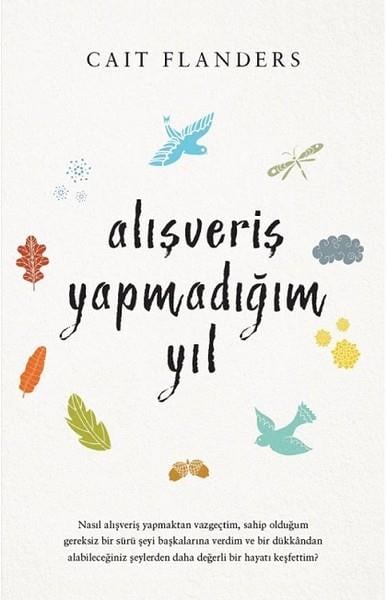 Alışveriş Yapmadığım Yıl