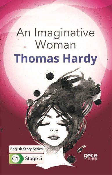 An Imaginative Woman - İngilizce Hikayeler C1 Stage 5