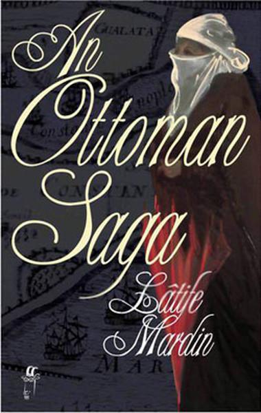 An Ottoman Saga