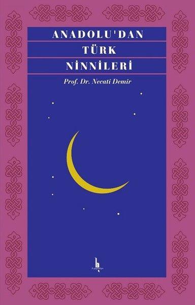 Anadoludan Türk Ninnileri