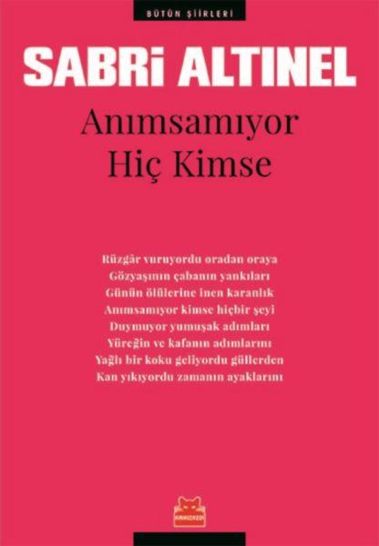 Anımsamıyor Hiç Kimse