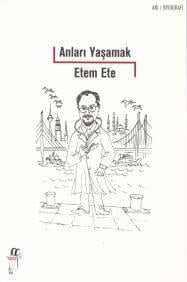 Anları Yaşamak