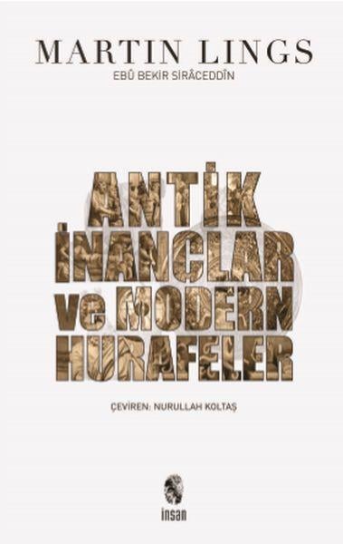 Antik İnançlar ve Modern Hurafeler