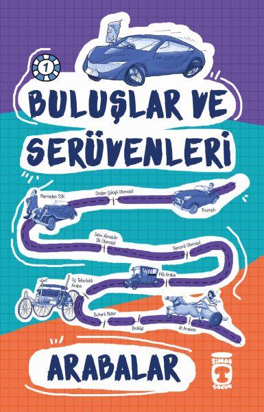 Arabalar / Buluşlar ve Serüvenleri