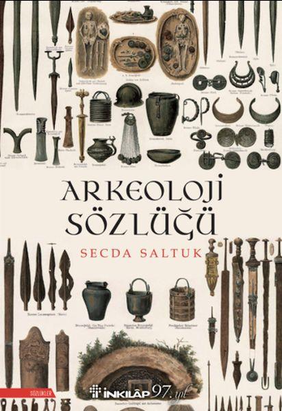 Arkeoloji Sözlüğü (Yeni Kapak)
