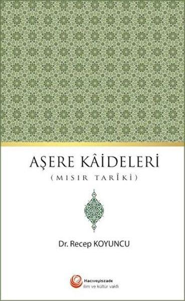 Aşere Kaideleri (Mısır Tariki)