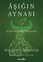 Aşığın Aynası - Kayıp Kalbin Peşinde