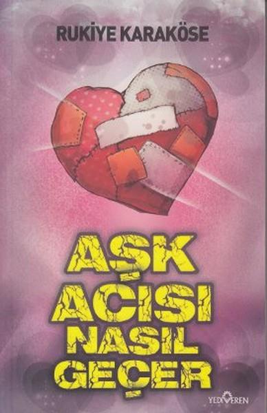 Aşk Acısı Nasıl Geçer