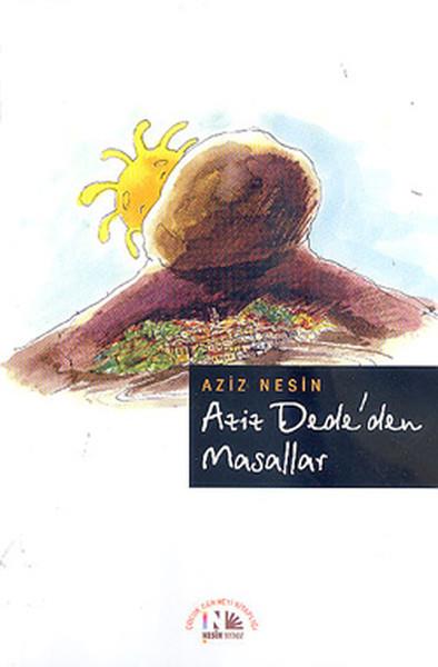 Aziz Dede'den Masallar