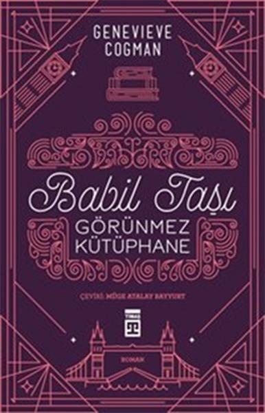 Babil Taşı - Görünmez Kütüphane