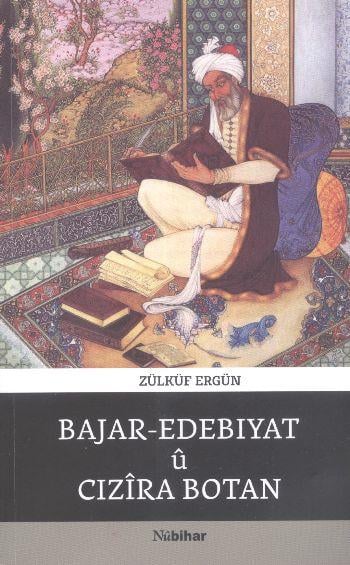 Bajar-Edebıyat ü Cızira Botan