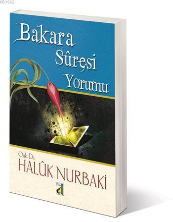 Bakara Sûresi Yorumu