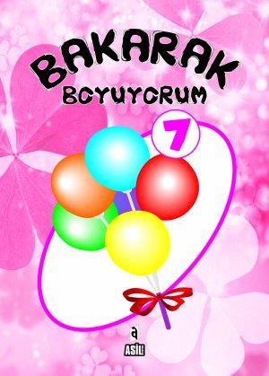 Bakarak Boyuyorum -7