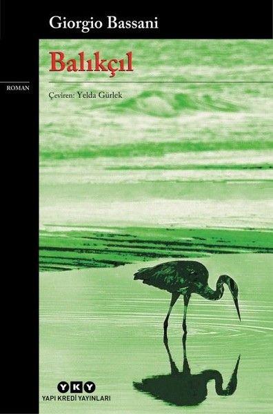 Balıkçıl - Modern Klasikler