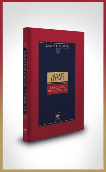 Baragan'ın Devedikenleri-Dünya Klasikleri (Ciltli)