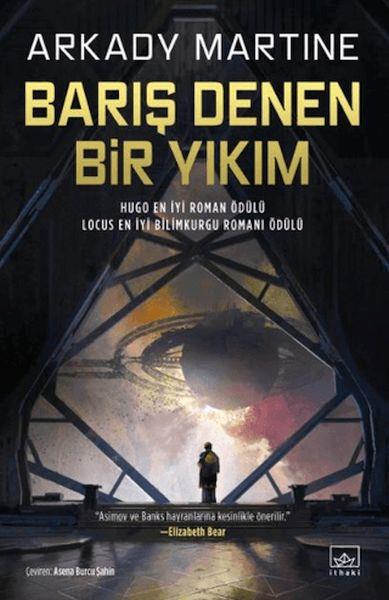 Barış Denen Bir Yıkım