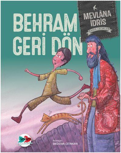 Başka Çocuklar - Behram Geri Dön