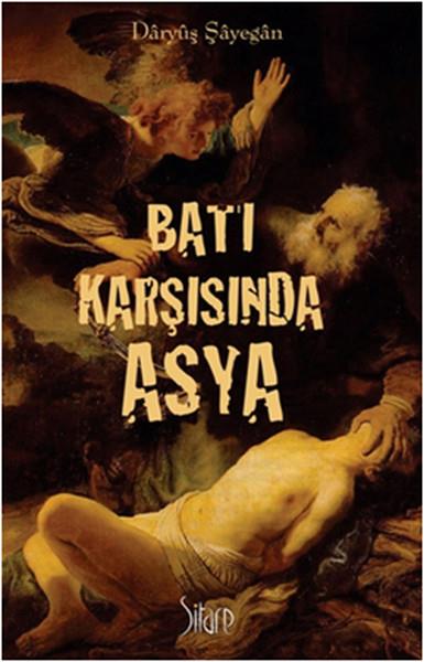Batı Karşısında Asya