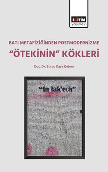 Batı Metafiziğinden Postmodernizme 