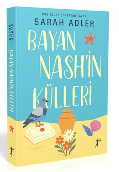 Bayan Nash’in Külleri