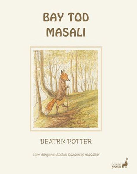 Beatrix Potter Bay Tod Masalı