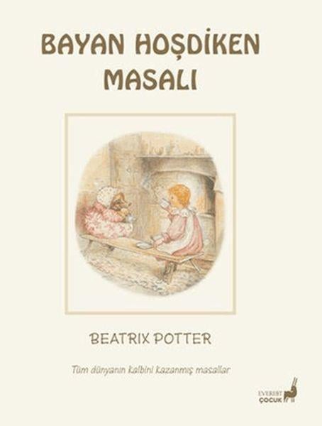 Beatrix Potter Bayan Hoşdiken Masalı