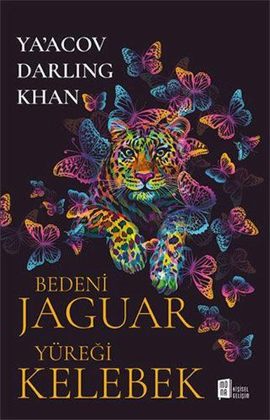 Bedeni Jaguar Yüreği Kelebek