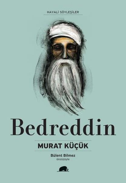 Bedreddin Hayatı ve Düşünceleri