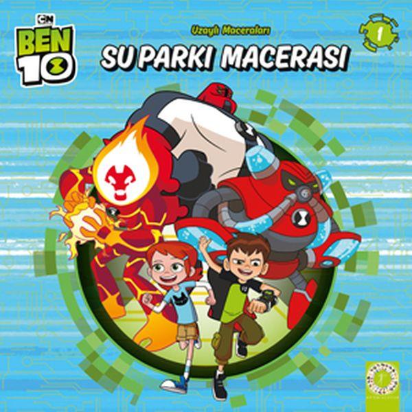Ben 10 - Su Parkı Macerası - Uzaylı Maceraları