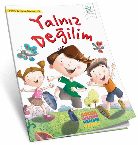 Benim Duygusal Dünyam 8 - Yalnız Değilim