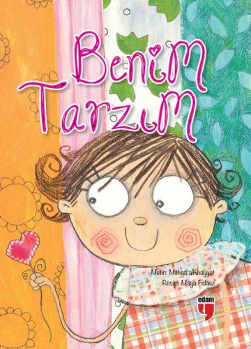 Benim Tarzım (Ciltli)