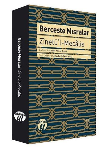 Berceste Mısralar - Zinetü’l-Mecalis