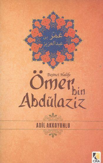 Beşinci Halife Ömer bin Abdülaziz