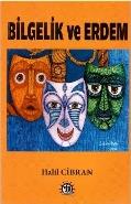 Bilgelik Ve Erdem