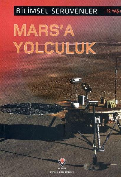 Bilimsel Serüvenler - Marsa Yolculuk