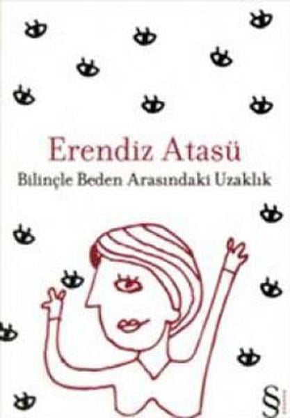 Bilinçle Beden Arasındaki Uzaklık