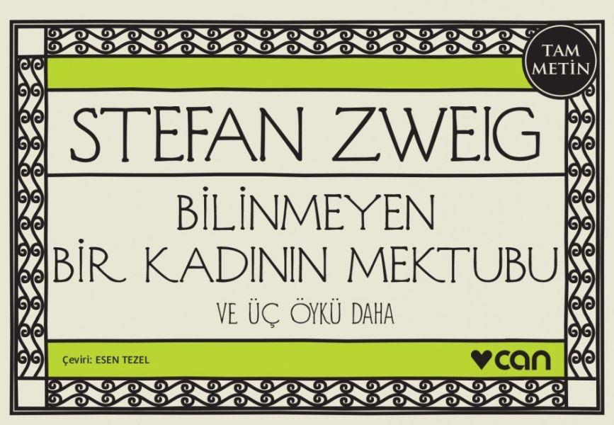 Bilinmeyen Bir Kadının Mektubu ve Üç Öykü Daha (Mini Kitap)