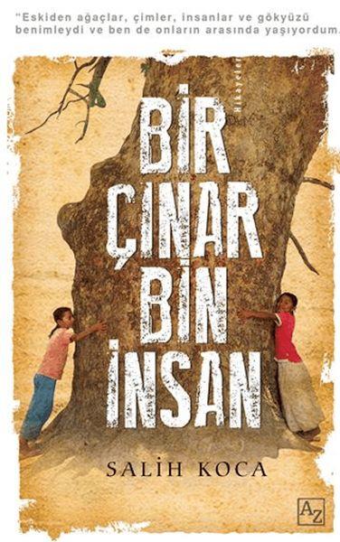 Bir Çınar Bin İnsan