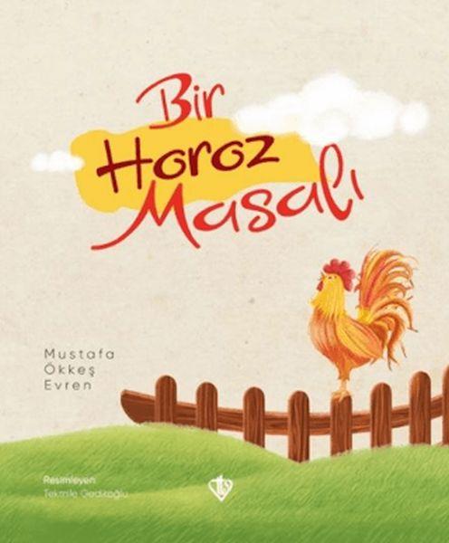 Bir Horoz Masalı
