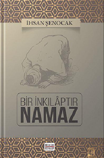 Bir İnkılaptır Namaz