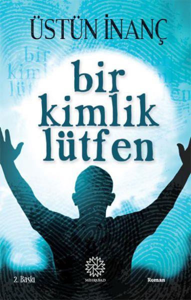 Bir Kimlik Lütfen