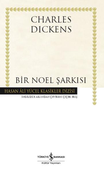 Bir Noel Şarkısı - Hasan Ali Yücel Klasikleri (Ciltli)