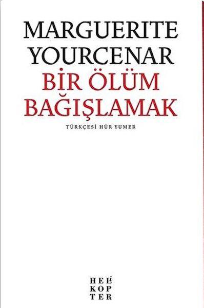 Bir Ölüm Bağışlamak